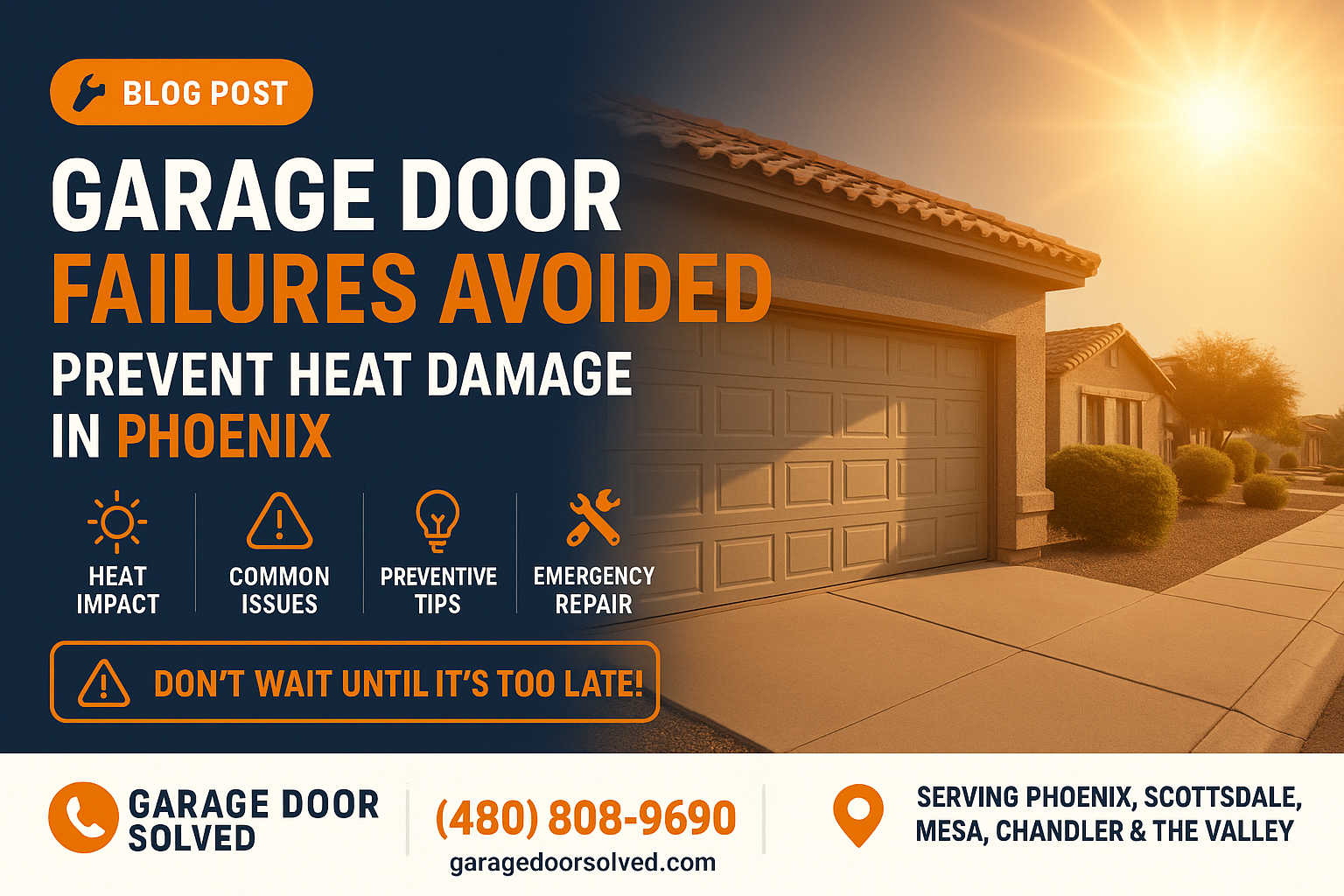 A residential garage door in Phoenix under the harsh summer sun